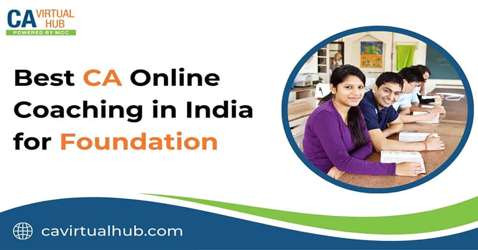 Best CA Online Coaching in India for Foundation