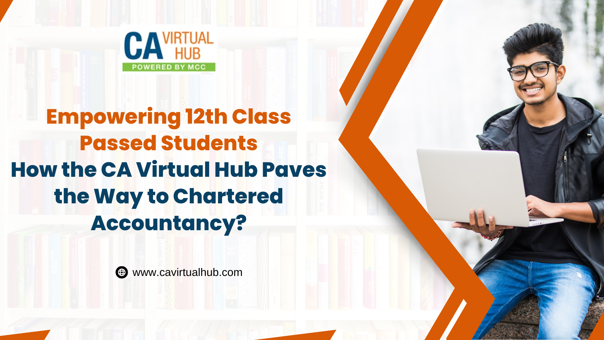 How to Guide 12th-Pass Students Toward CA Virtual Hub? CA Online Coaching & Classes